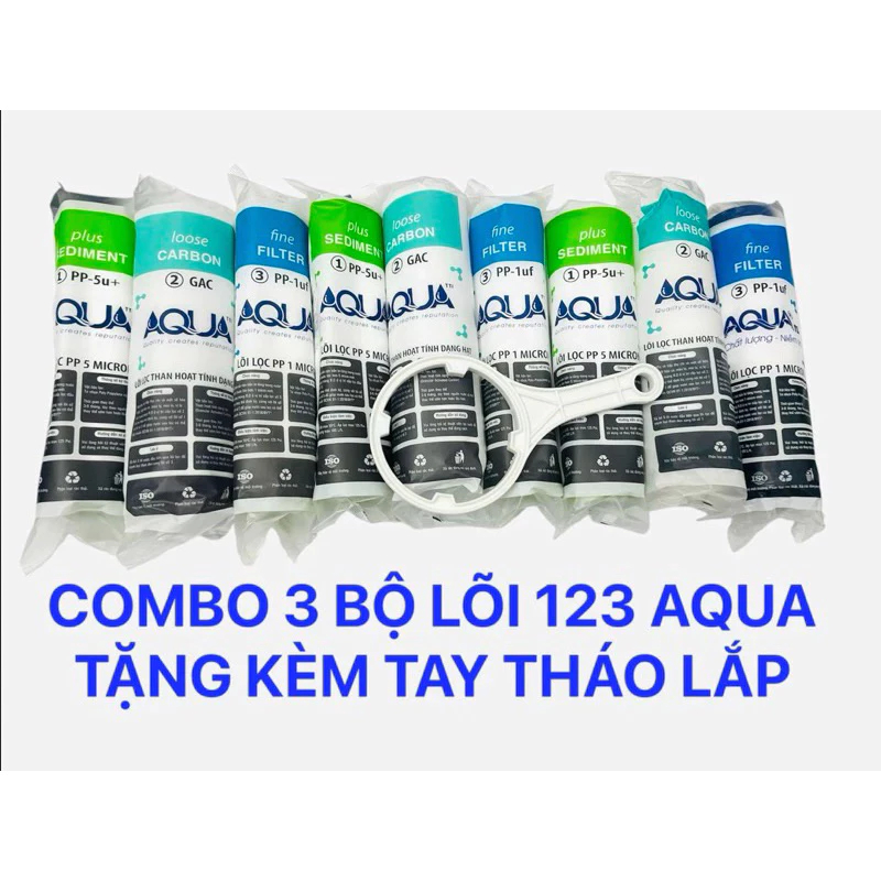 Combo 3 bộ lõi lọc thô 123 Aqua + 1 tay vặn cốc | Bộ 9 lõi lọc nước Aqua thay lõi định kỳ, tặng tay 