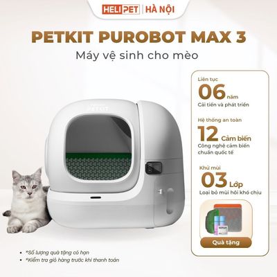Máy Dọn Phân Mèo Tự Động, Nhà Vệ Sinh Mèo PETKIT PUROBOT MAX 3