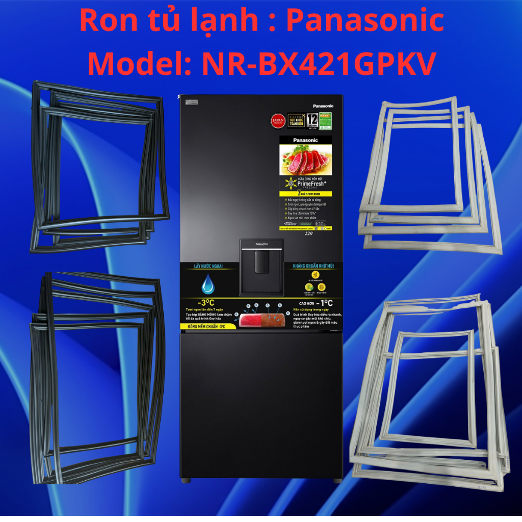 RON Tủ lạnh Panasonic MODEL: NR-BX421GPKV  Inverter 377 lít