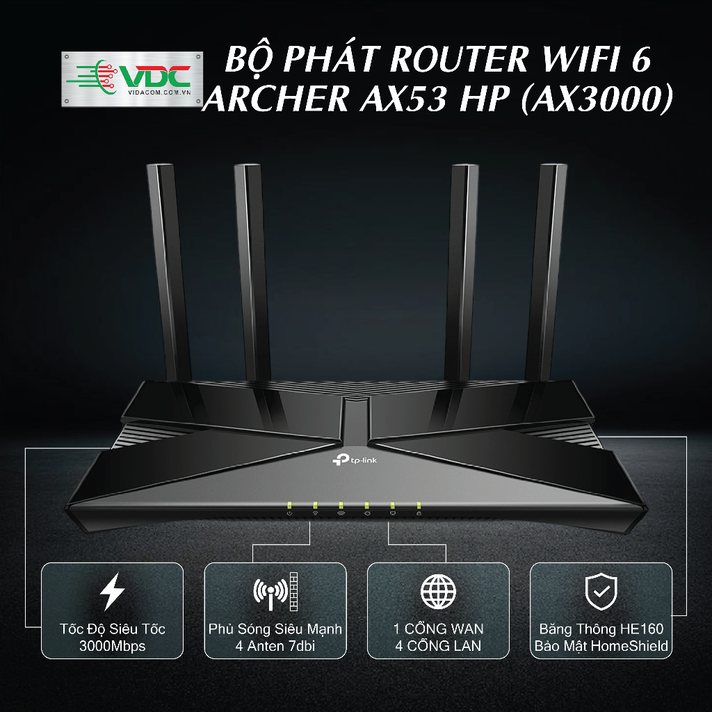 Router Wi-Fi 6 Cao Cấp TP-Link Archer AX53 HP AX3000