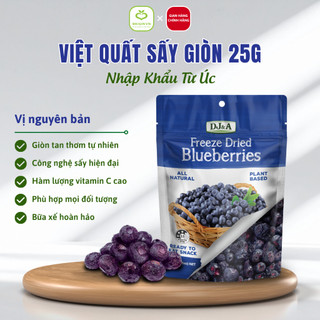 Việt Quất Sấy Giòn DJ&A 25g - Ăn Vặt Văn Phòng - Nhập Khẩu Úc - Việt Quất Sấy Lạnh Tốt Cho Sức Khỏe