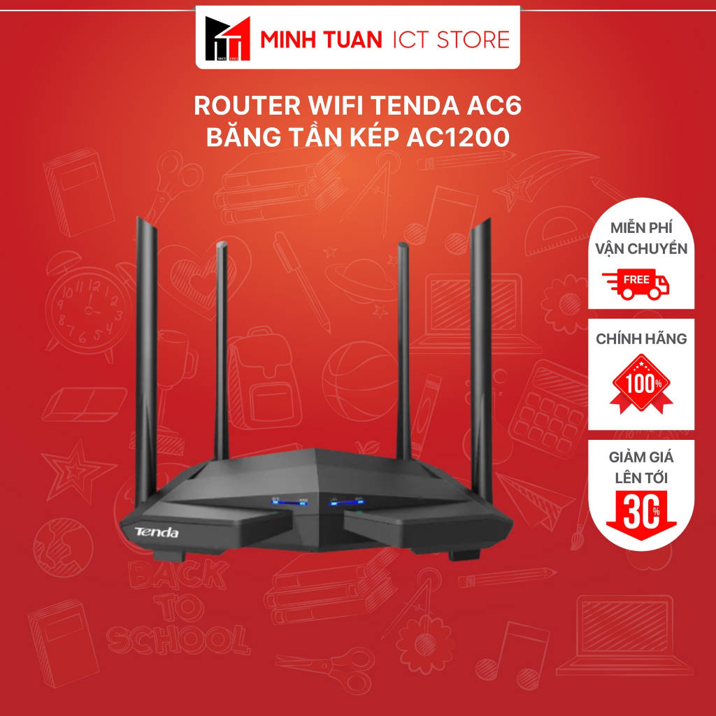 Router Wifi Tenda AC6 Băng Tần Kép AC1200 - 2.4GHz & 5GHz