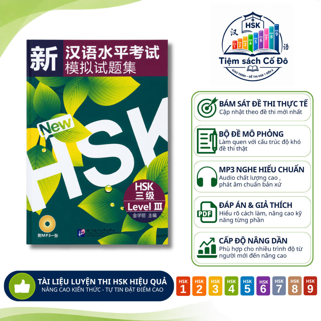 Bộ Đề Thi HSK 3 Xanh Lá – Đề Thi Thử HSK Cấp Độ 3 Kèm Đáp Án, Luyện Thi HSK Hiệu Quả