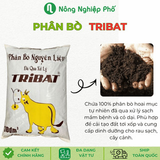 Phân bò đã qua xử lý TRIBAT (10dm3)- Phân hữu cơ cung cấp dinh dưỡng cho cây trồng, cải tạo đất trồng - Nông Nghiệp Phố