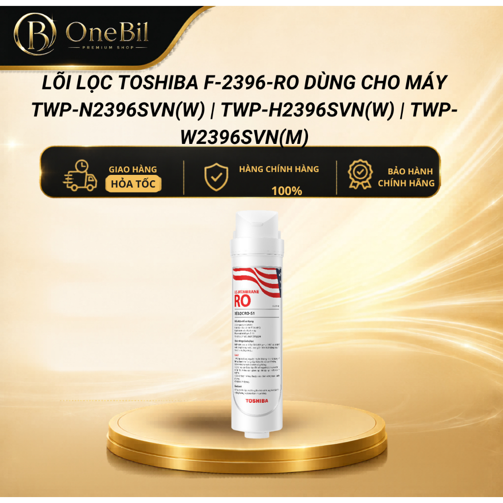 Lõi lọc Toshiba F-2396-RO Dùng cho máy TWP-N2396SVN(W) | TWP-H2396SVN(W) | TWP-W2396SVN(M)