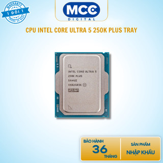 [ Full VAT ] CPU Intel Core Ultra 5 250K / 250KF Plus Tray NEW 18 Core - 18 Thread
