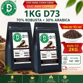 1kg cà phê xay pha phin d73 rang mộc nguyên chất, đậm vị