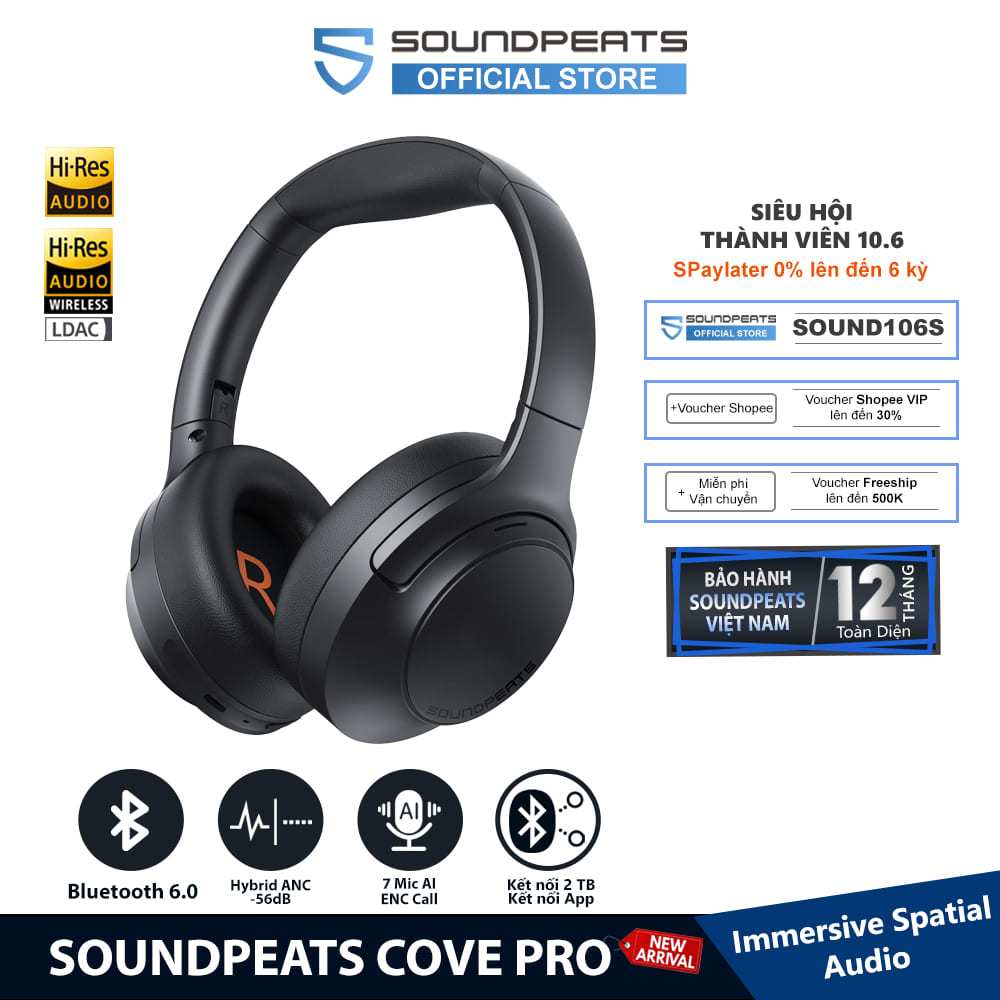 Tai Nghe Chụp Tai Bluetooth SoundPEATS Cove Pro HiresAudio | 7 Mic AI ENC | ANC 56dB | Bluetooth 6.0