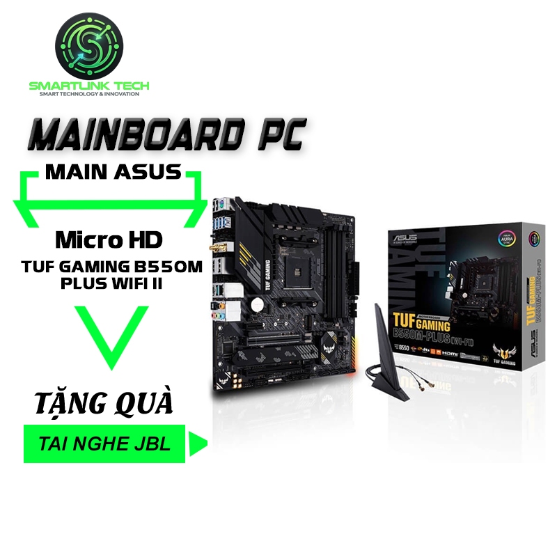 Smartlink Tech Main ASUS TUF GAMING B550M-PLUS WIFI II (Socket AM4, M-ATX , Hỗ Trợ DDR4), Chính Hãng