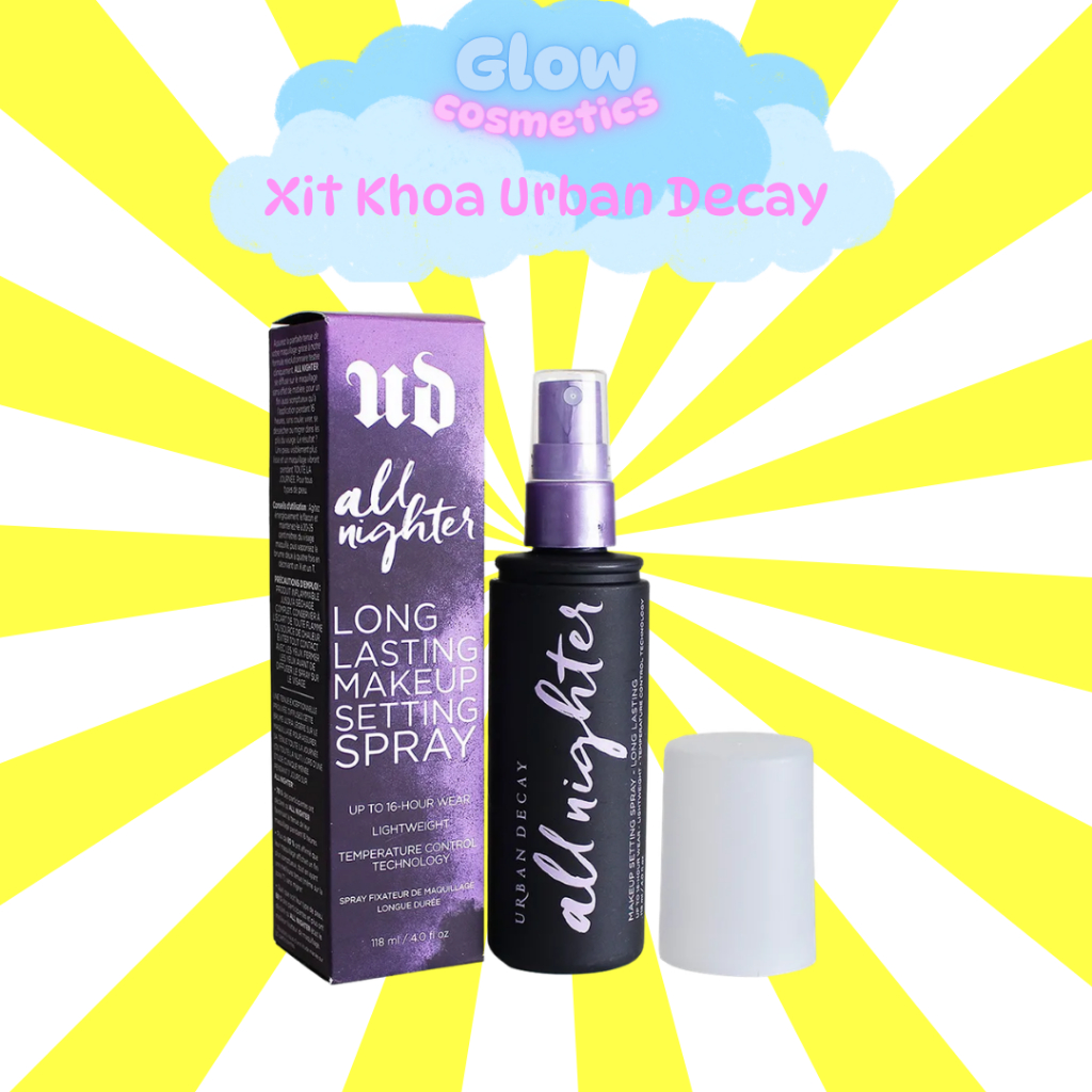Xịt khóa Urban decay 118ml Xịt khoá nền makeup Urban Decay All Night Khoá Trang Điểm - Glow.Cosmetic