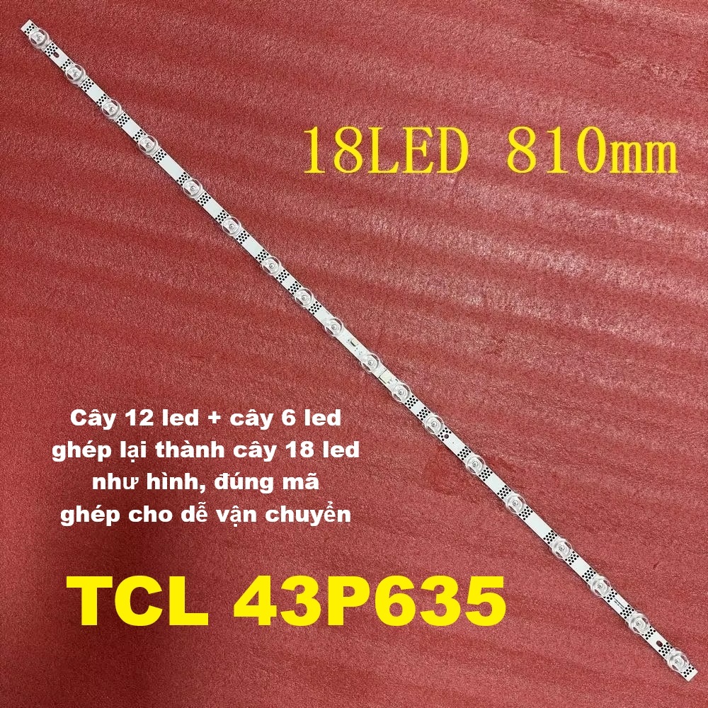 TCL 43P635 (18Led) - Thanh Led 18 bóng cho tivi TCL Thomson 43S455 43S451 43S453 43HR330M18A0 V4
