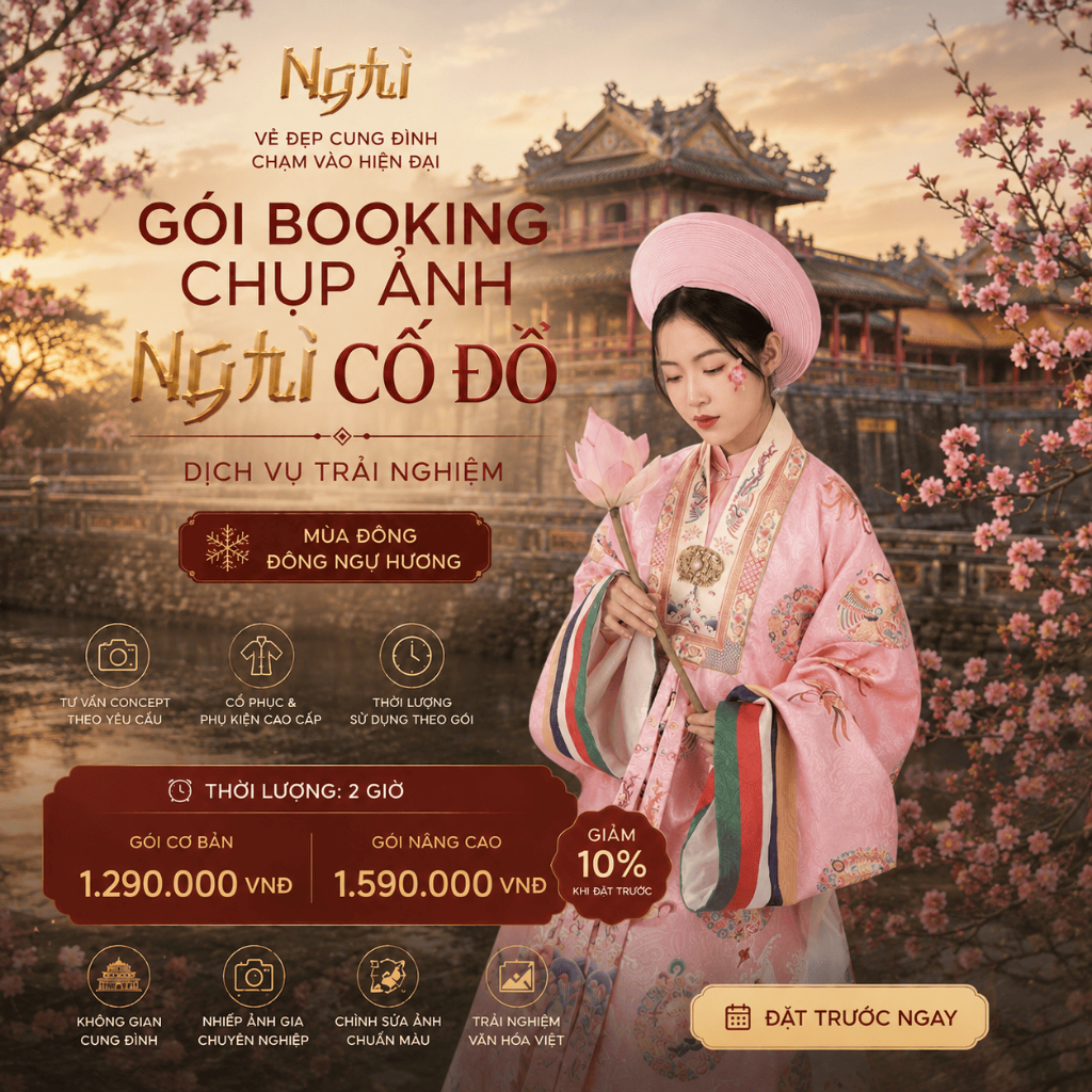 Gói booking chụp ảnh NGHI Cố Đô