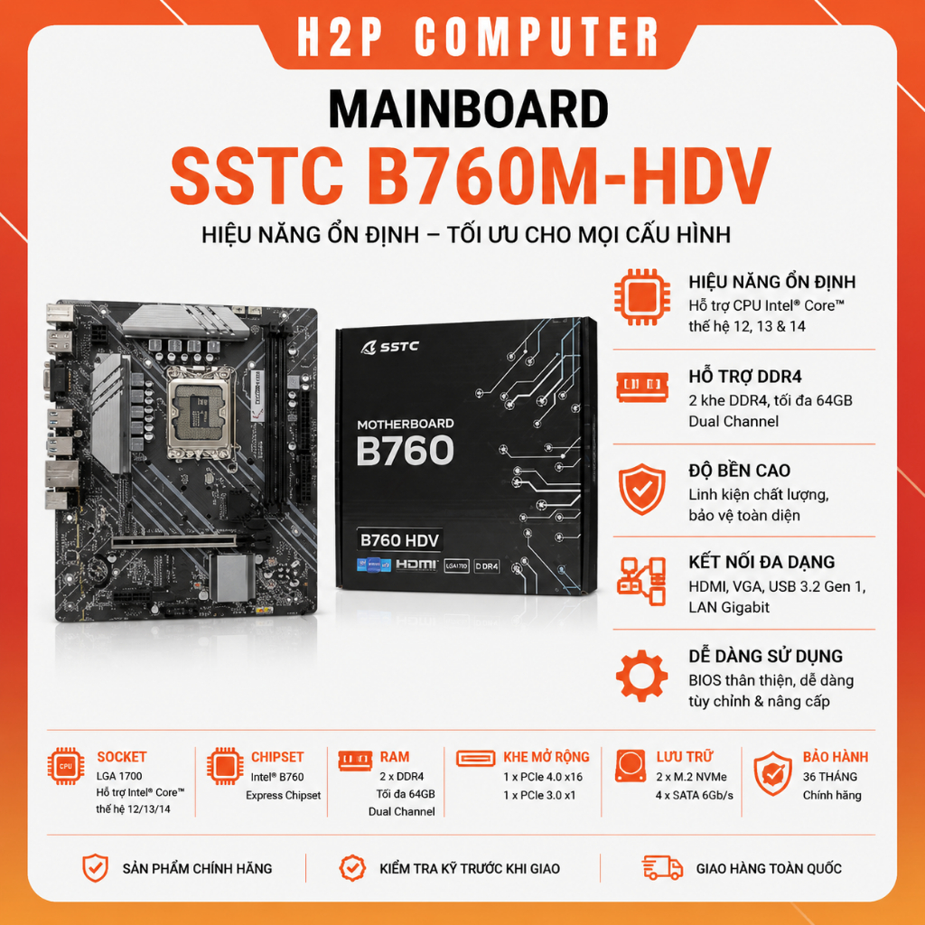 Bo mạch chủ SSTC Intel B760 B760M-HDV chuyên build PC gaming, đồ họa, văn phòng - Bảo hành 36 tháng 