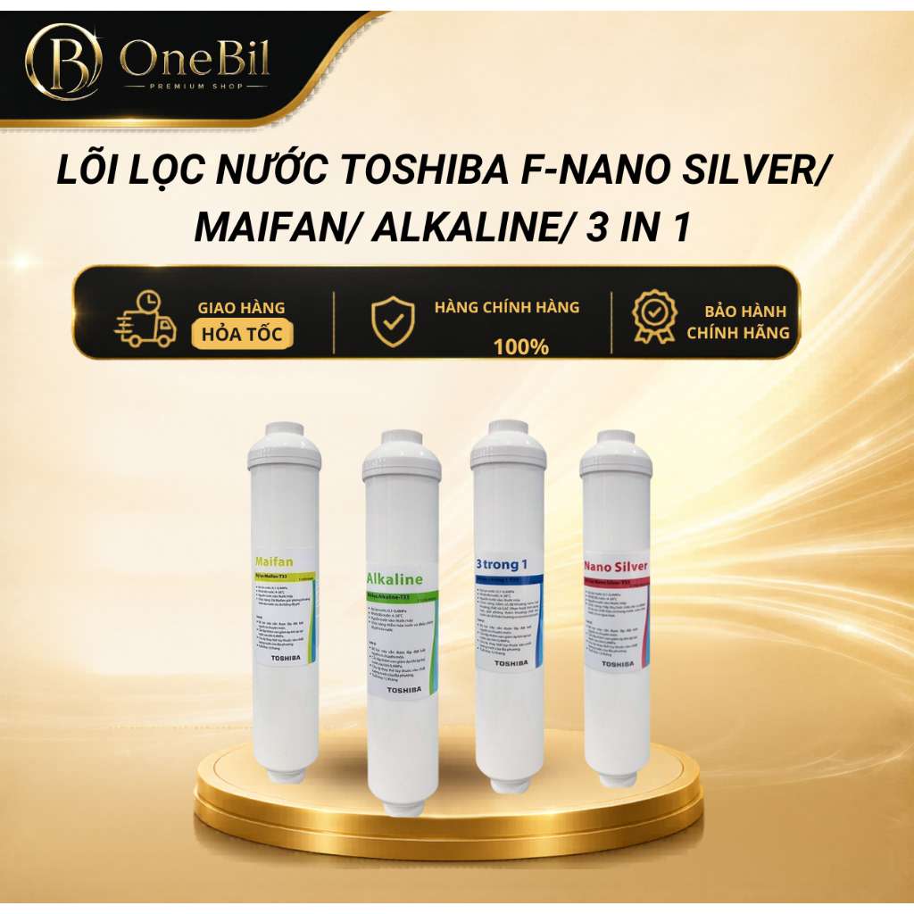 Lõi lọc nước Toshiba F-Nano Silver/ Maifan/ Alkaline/ 3 in 1 dành cho máy TWP-N1660SVN/ H1660SVN/ W1