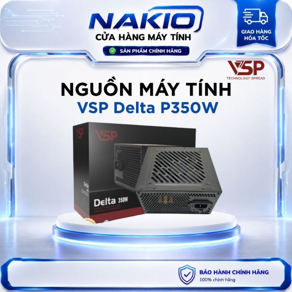 Bộ nguồn VSP Delta P350W - Bảo hành chính hãng 36 tháng