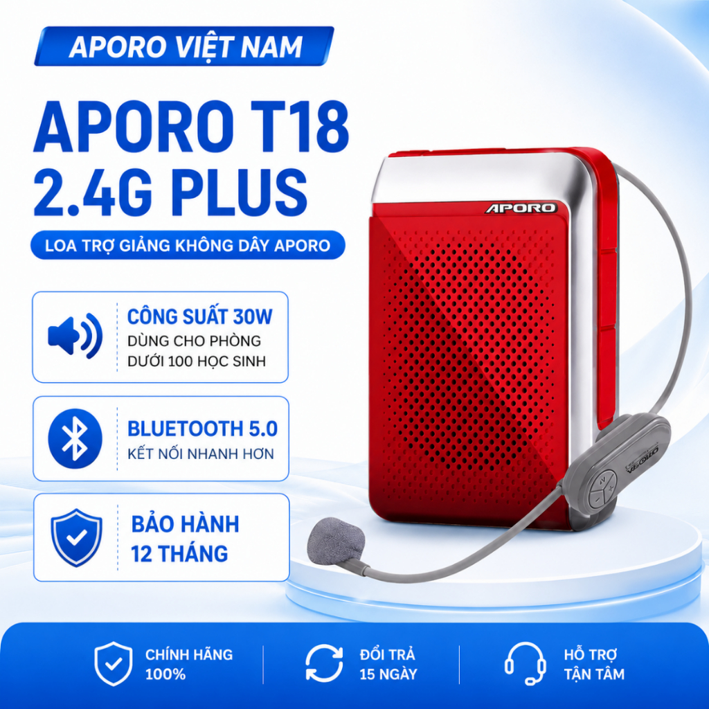 Máy trợ giảng không dây Aporo T18 2.4G PLUS bản nâng cấp pin siêu trâu, Loa trợ giảng không dây Apor