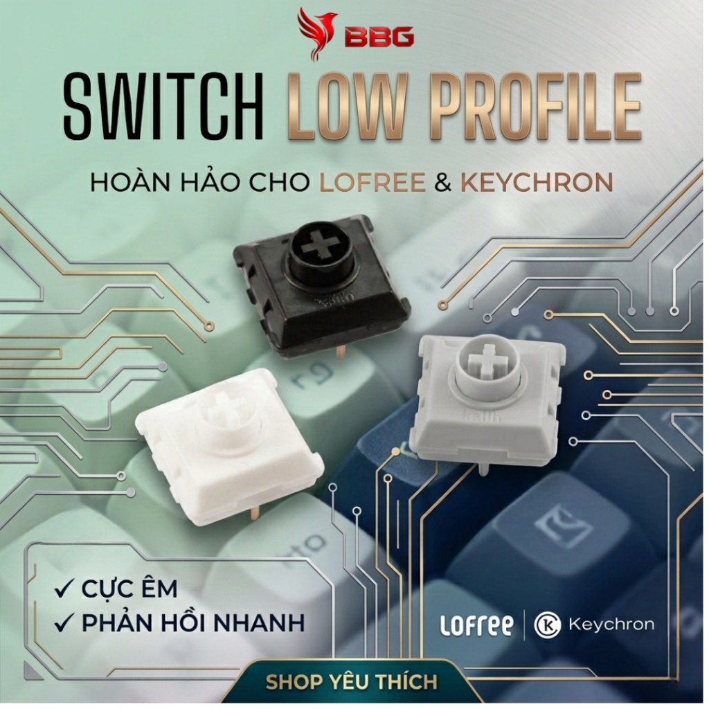[10 swtich] Công tắc switch Kailh Low Profile 3 Pin Series, công tắc cho bàn phím lowprofile, flowfr