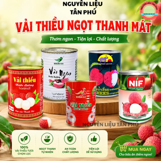 Vải ngâm Thái Lan, Thanh Hà, Foodclub, Fresko…