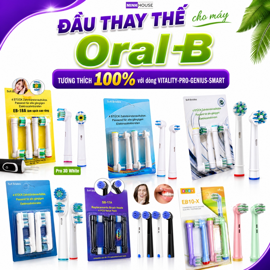 Đầu bàn chải điện thay thế cho Oral B tương thích 100% dòng Vitality, Pro, Genius, Smart Minh House