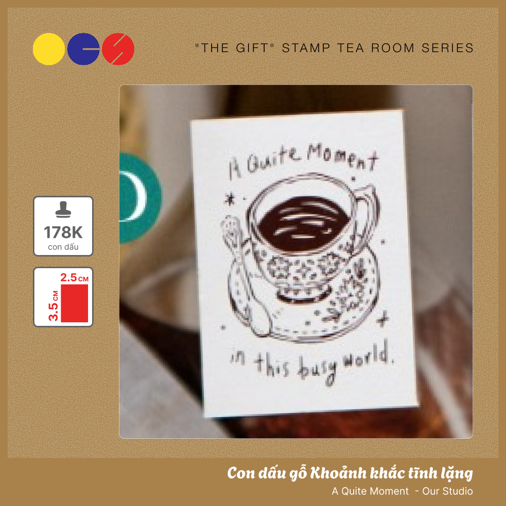 Con dấu gỗ Khoảnh khắc tĩnh lặng - A Quite Moment - hãng Ours Studio - "The Gift" Tea Room Series - 