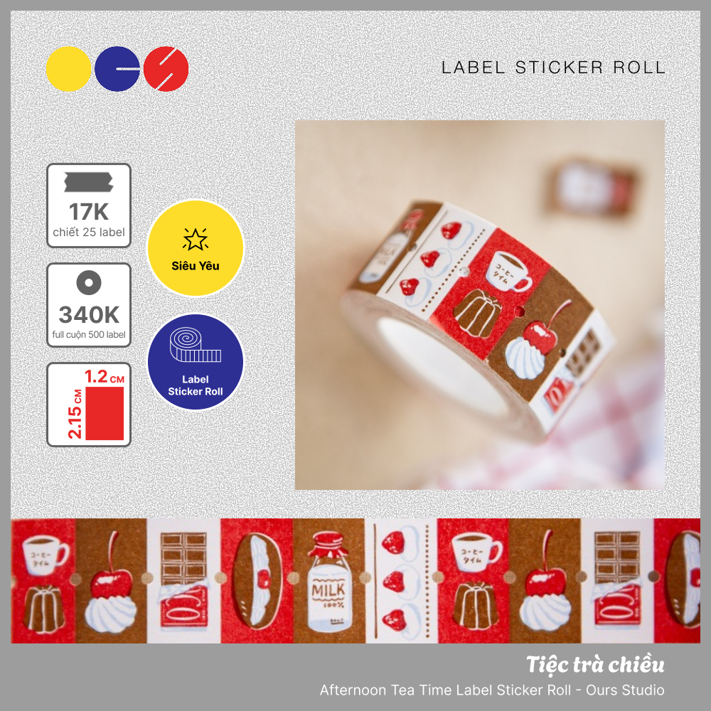 Chiết 25 Sticker nhãn dán - Tiệc Trà Chiều - Ours Studio - Afternoon Tea Time Label Sticker Roll - 2