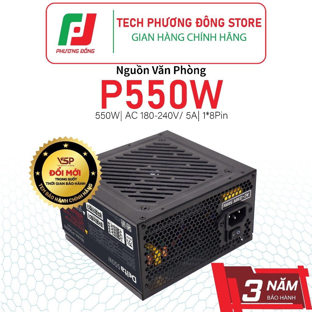 Nguồn Máy Tính VSP P550W| 550W| AC 180-240V/ 5A| 1*8Pin CHÍNH HÃNG 36 Tháng