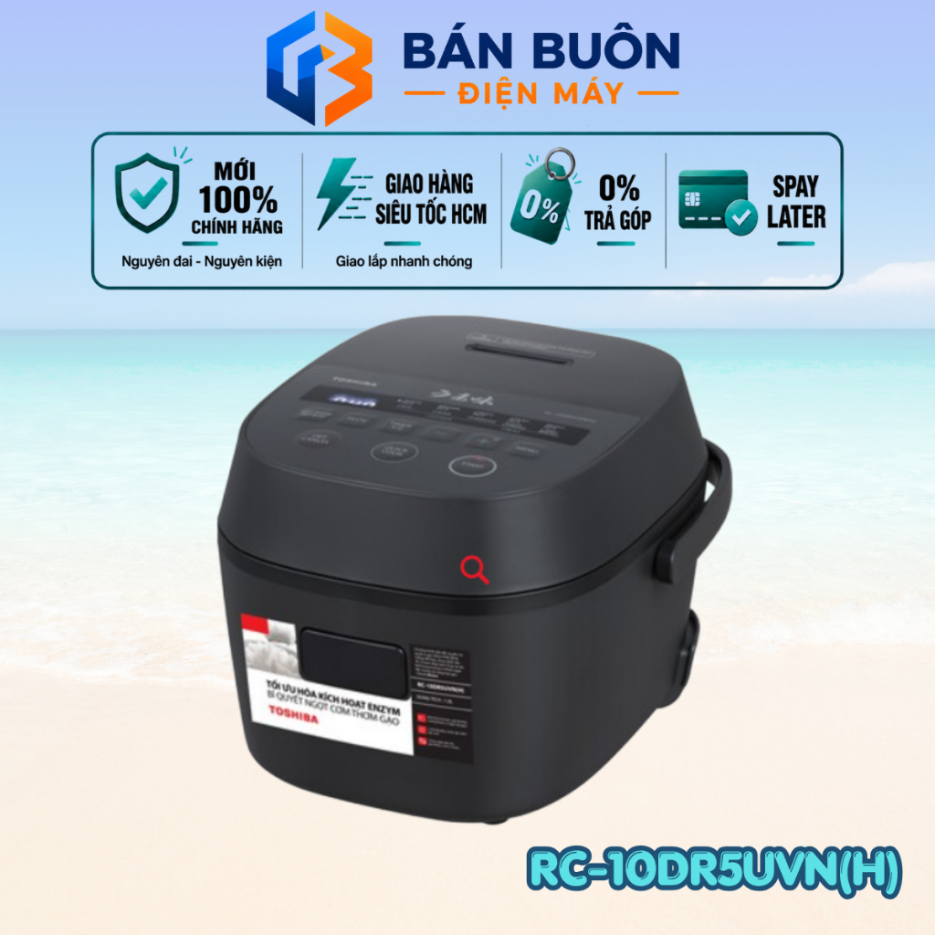 Nồi cơm điện tử Toshiba 1 lít RC-10DR5UVN(H), 1.8 lít RC-18DR5UVN(H) - Chính Hãng