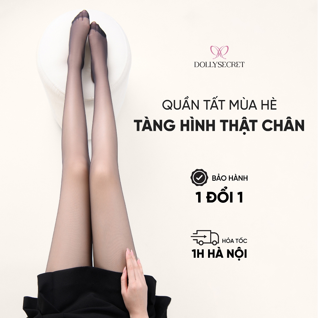 T39-Quần Tất Mùa  Siêu Trong Suốt Thật Chân  DOLLY SECRET Tàng Hình Mềm Mịn (dưới 58kg 1m65) Nữ Wome