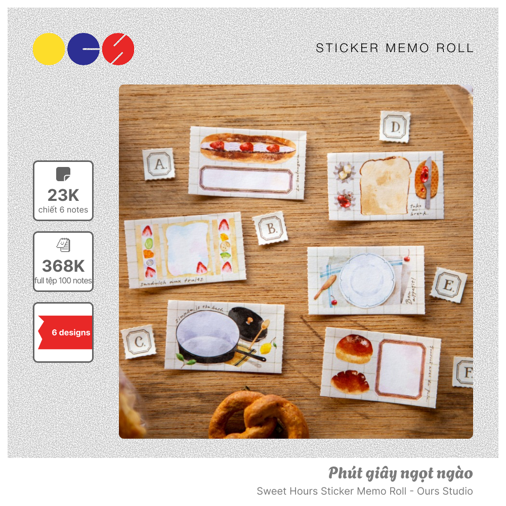 Chiết 6 tờ - Giấy ghi chú sticker - Phút giây ngọt ngào - hãng Ours Studio - Sweet Hours Sticker Mem