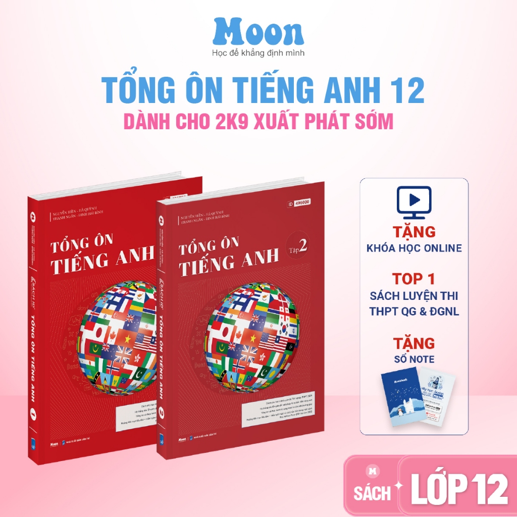 Sách Tổng ôn tiếng anh 12 tập 1 & 2 ôn thi tốt nghiệp THPT, luyện thi dgnl- Moonbook THCS