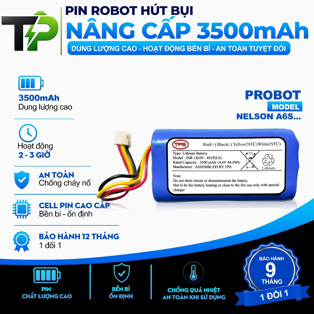 ( DUNG LƯỢNG 3500 mAh ) PIN ROBOT HÚT BỤI NÂNG CẤP PROBOT NELSON A6S BẢO  HÀNH 9 THÁNG