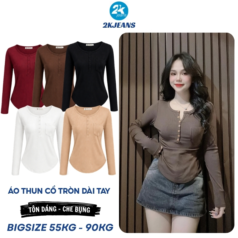 Áo Thun Nữ Tay Dài Cổ Chữ V Cài Nút Vải Thun Tăm Co Giãn Bigsize 55–85kg Tôn Dáng AT24 – 2KJEANS