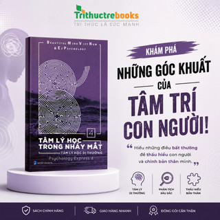 Sách - tâm lý học trong nháy mắt - tâm lý học dị thường - hiểu về các rối loạn và hiện tượng tâm lý