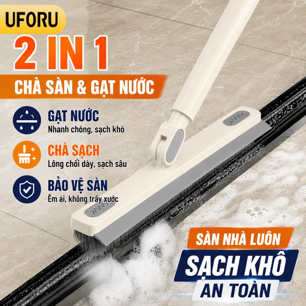 Cây chà sàn nhà tắm 2 in 1 UFORU phiên bản Plus chất liệu thép không gỉ cao cấp vỏ nhựa PP cứng cáp 