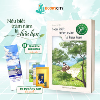 Sách - Nếu Biết Trăm Năm Là Hữu Hạn - Tác giả Phạm Lữ Ân