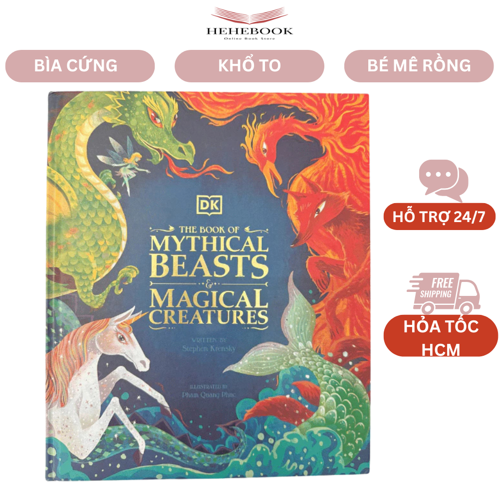 The Book of Mythical Beasts & Magical Creatures – sách tiếng Anh DK bìa cứng khổ to