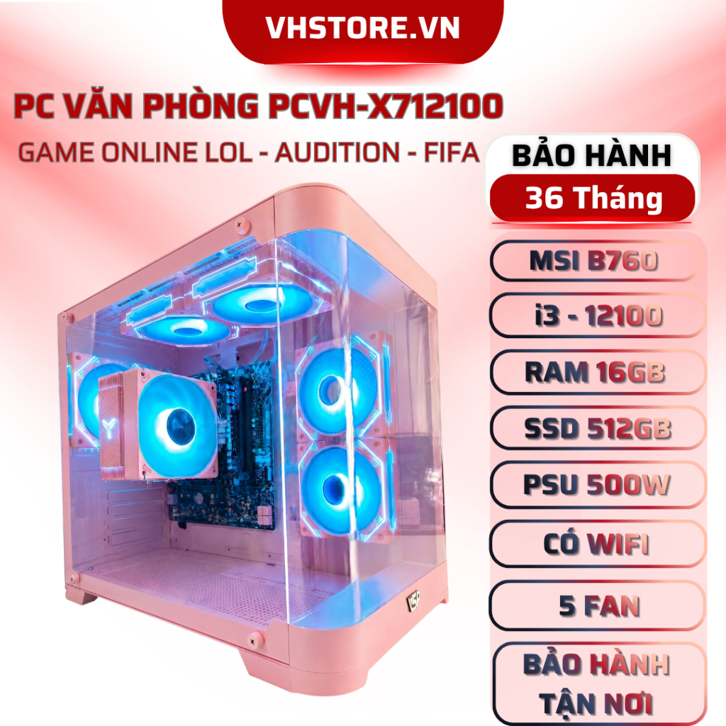 PC VĂN PHÒNG - GAME ONLINE LOL - AUDITION - FIFA - PCVH-X712100 I VH STORE PC