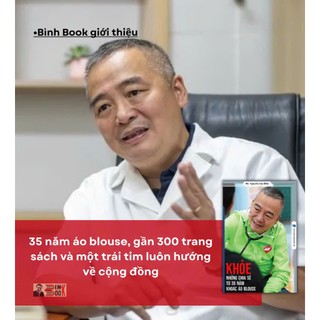 Sách - Khỏe - Những Chia Sẻ Từ 35 Năm Khoác Áo Blouse - Bác Sĩ Nguyễn Lân Hiếu - Hanoibooks