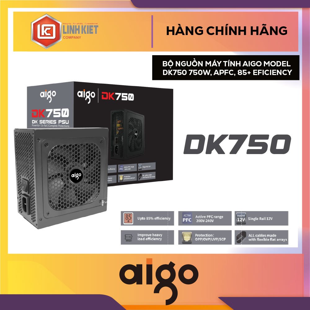 BỘ NGUỒN MÁY TÍNH AIGO MODEL DK750 750W, APFC, 85+ EFICIENCY