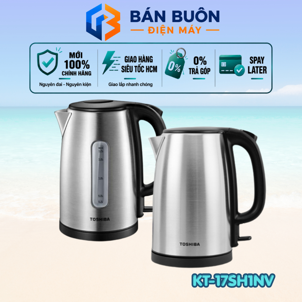 KT-17SH1NV KT-17SH2NV | Bình đun siêu tốc Toshiba 1.7 lít KT-17SH1NV, KT-17SH2NV - Chính Hãng