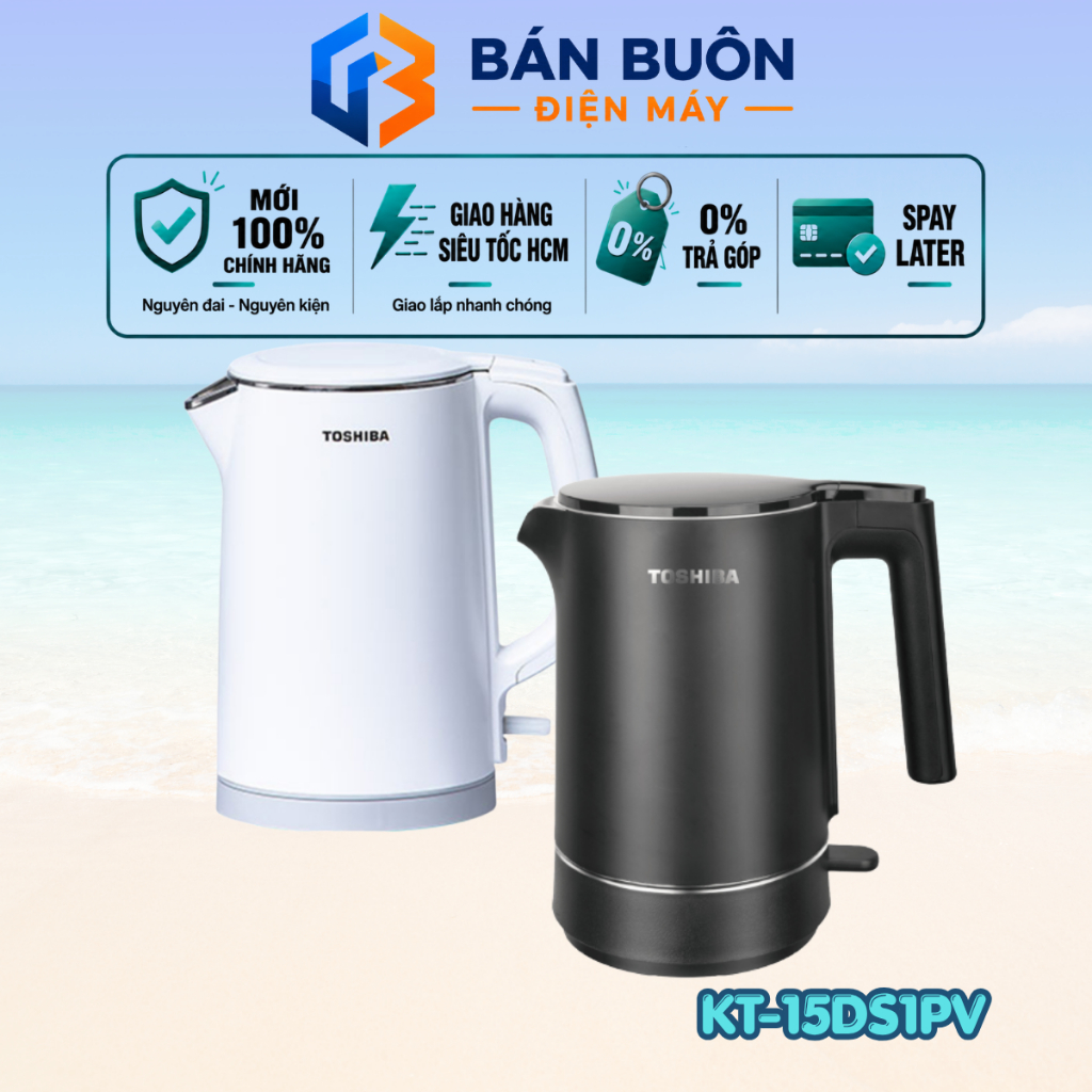 KT-15DS1NV KT-15DS1PV | Bình đun siêu tốc Toshiba 1.5 lít KT-15DS1NV, KT-15DS1PV - Chính Hãng