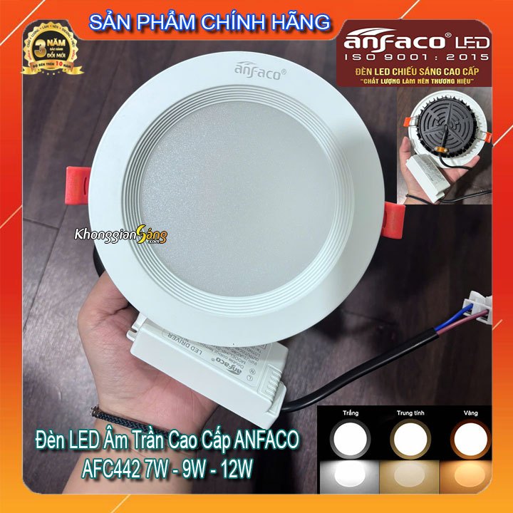 [CHÍNH HÃNG] ĐÈN LED ÂM TRẦN CAO CẤP ANFACO AFC442 7W - 9W - 12W