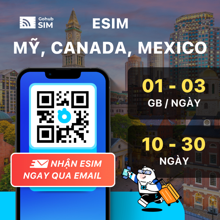 eSIM Mỹ, Canada, Mexico - Gói theo ngày (10 - 30 ngày) - Gohub gửi eSIM ngay
