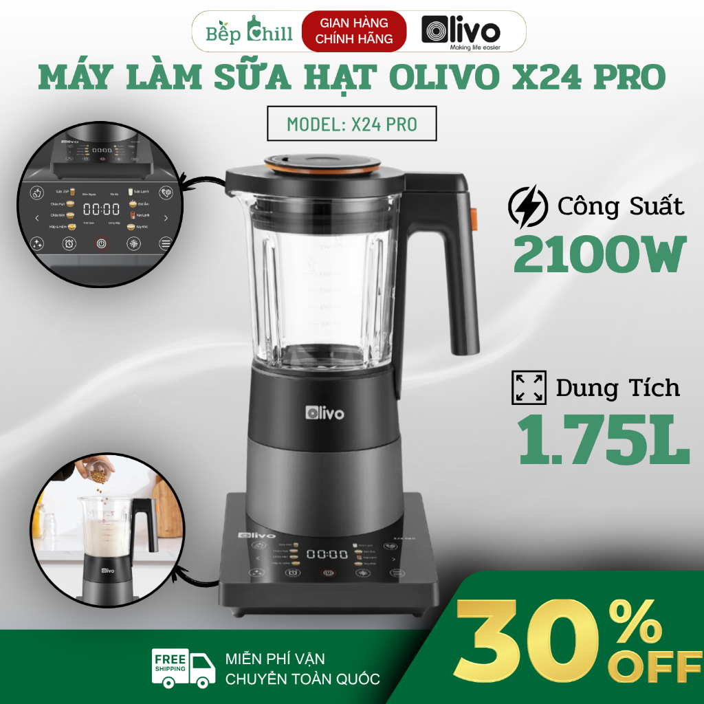 Máy Làm Sữa Hạt OLIVO X24 PRO Lưỡi Dao 8 Cánh Inox 304, Xay Mịn Nhiều Loại Hạt - Bếp Chill Store