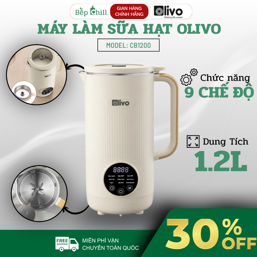 Máy Làm Sữa Hạt OLIVO CB1200 Khử Khuẩn Tự Động, Giữ Ấm Và Hẹn Giờ 12H - Bếp Chill Store