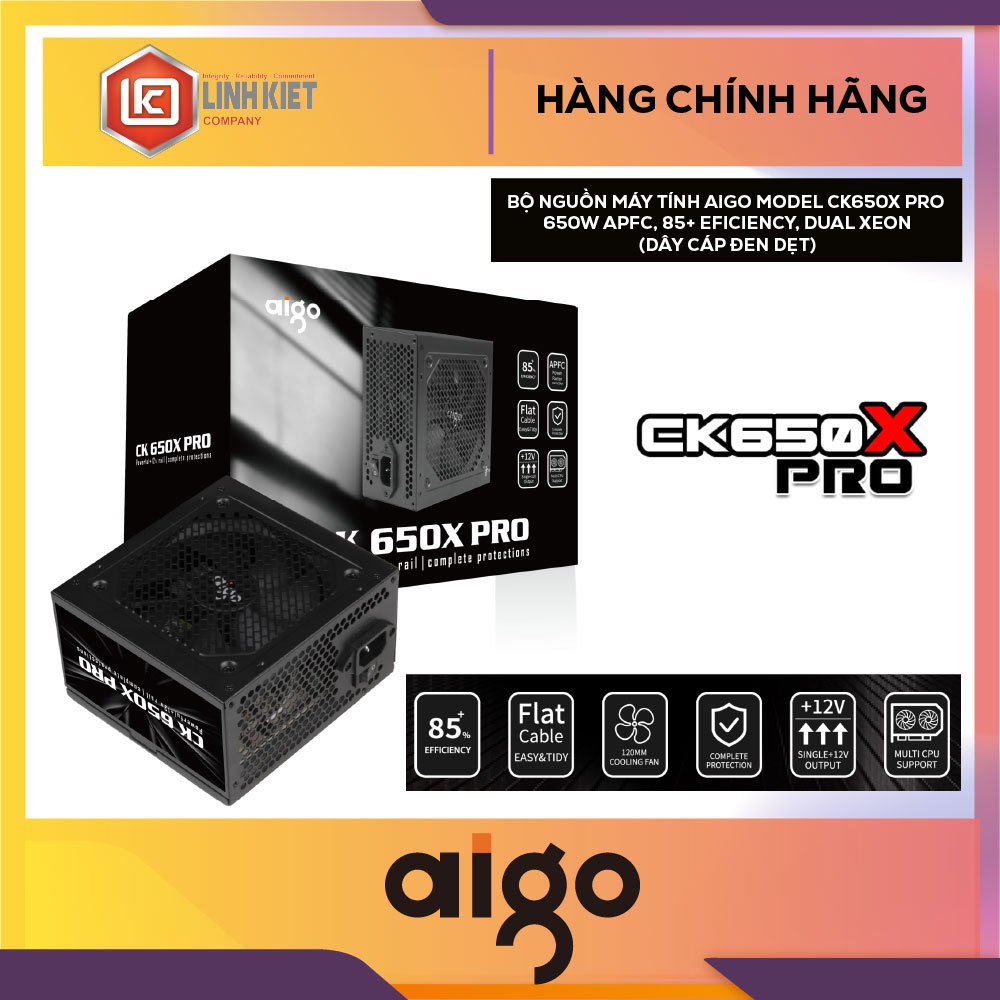 BỘ NGUỒN MÁY TÍNH AIGO MODEL CK650X PRO 650W APFC, 85+ EFICIENCY, DUAL XEON (DÂY CÁP ĐEN DẸT)