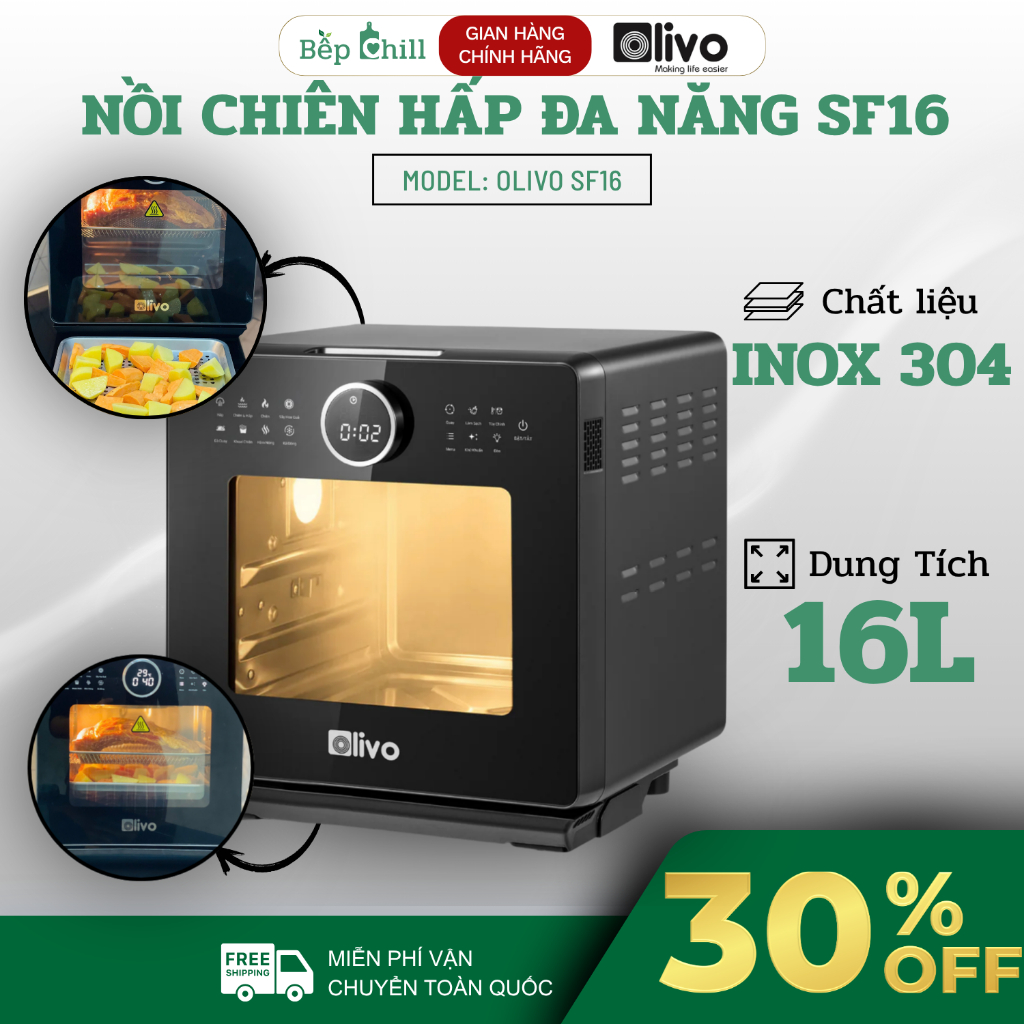 Nồi Chiên Hấp OLIVO SF16 PRO Khử Mỡ Thừa Hiệu Quả, Khoang Inox 304 Bền Bỉ - Bếp Chill Store