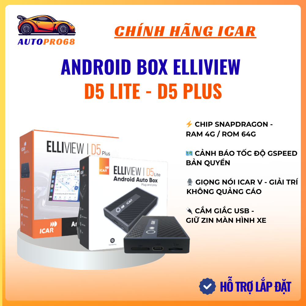 Android Box Ô Tô ICAR Elliview D5 Lite / D5 Plus RAM 4GB ROM 64GB - Thế Hệ Mới Bản Cao Cấp