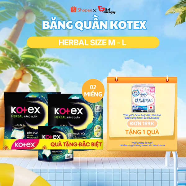 BĂNG VỆ SINH DẠNG QUẦN KOTEX HERBAL BAN ĐÊM SIZE M/L (2 MIẾNG/GÓI)