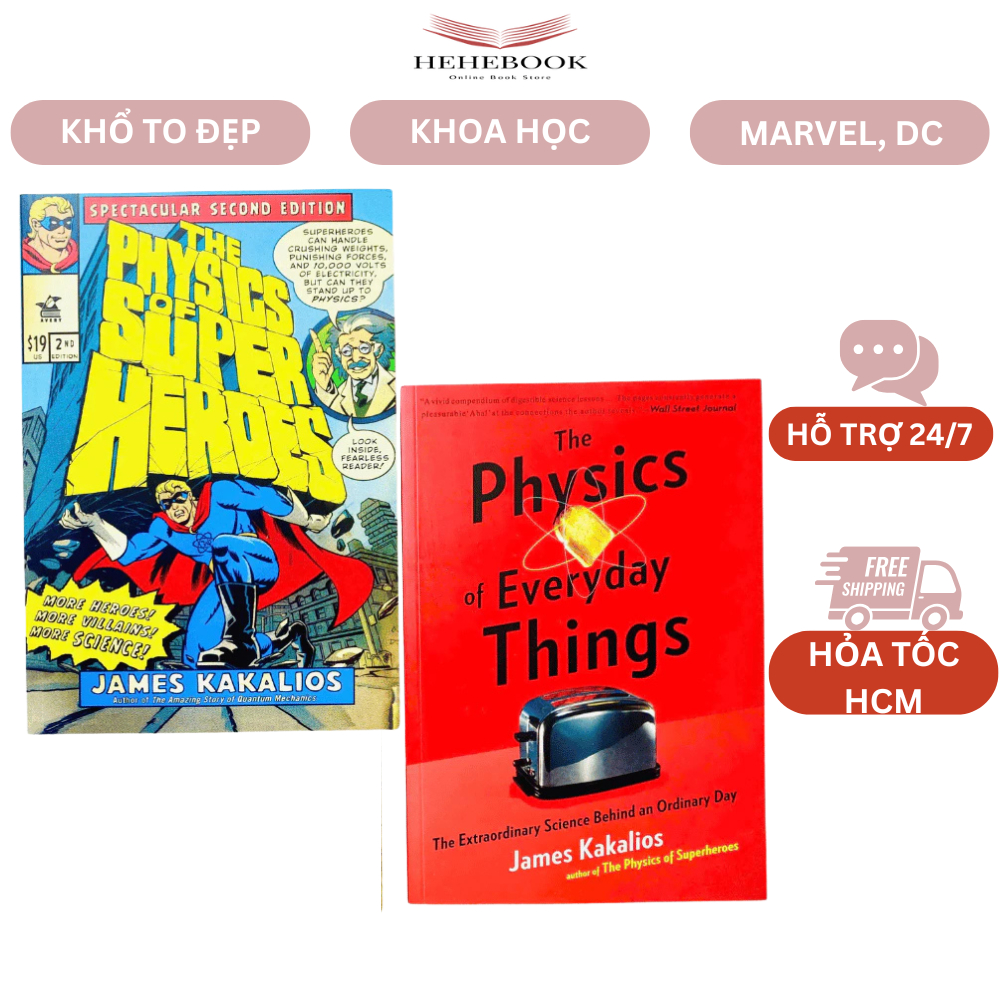 Bộ sách vật lý thiếu nhi hay nhất - The Physics of Everyday Things & The Physics of Superheroes trọn